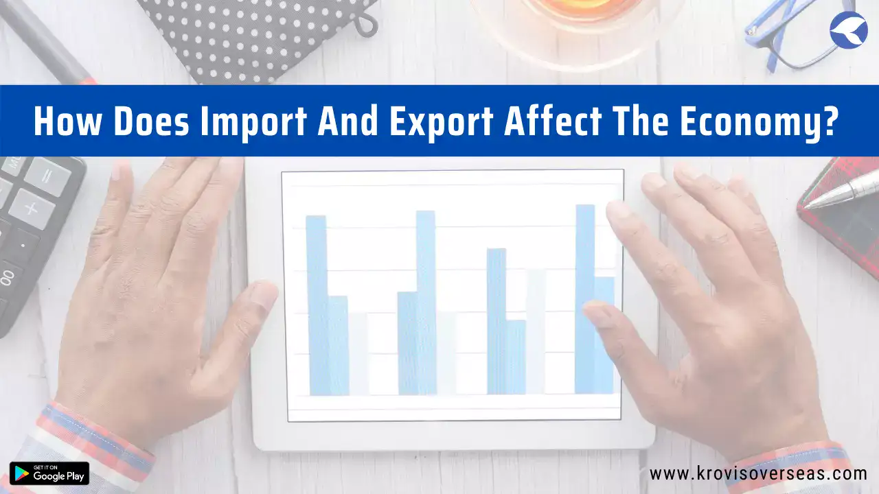 Import And Export Affect The Economy