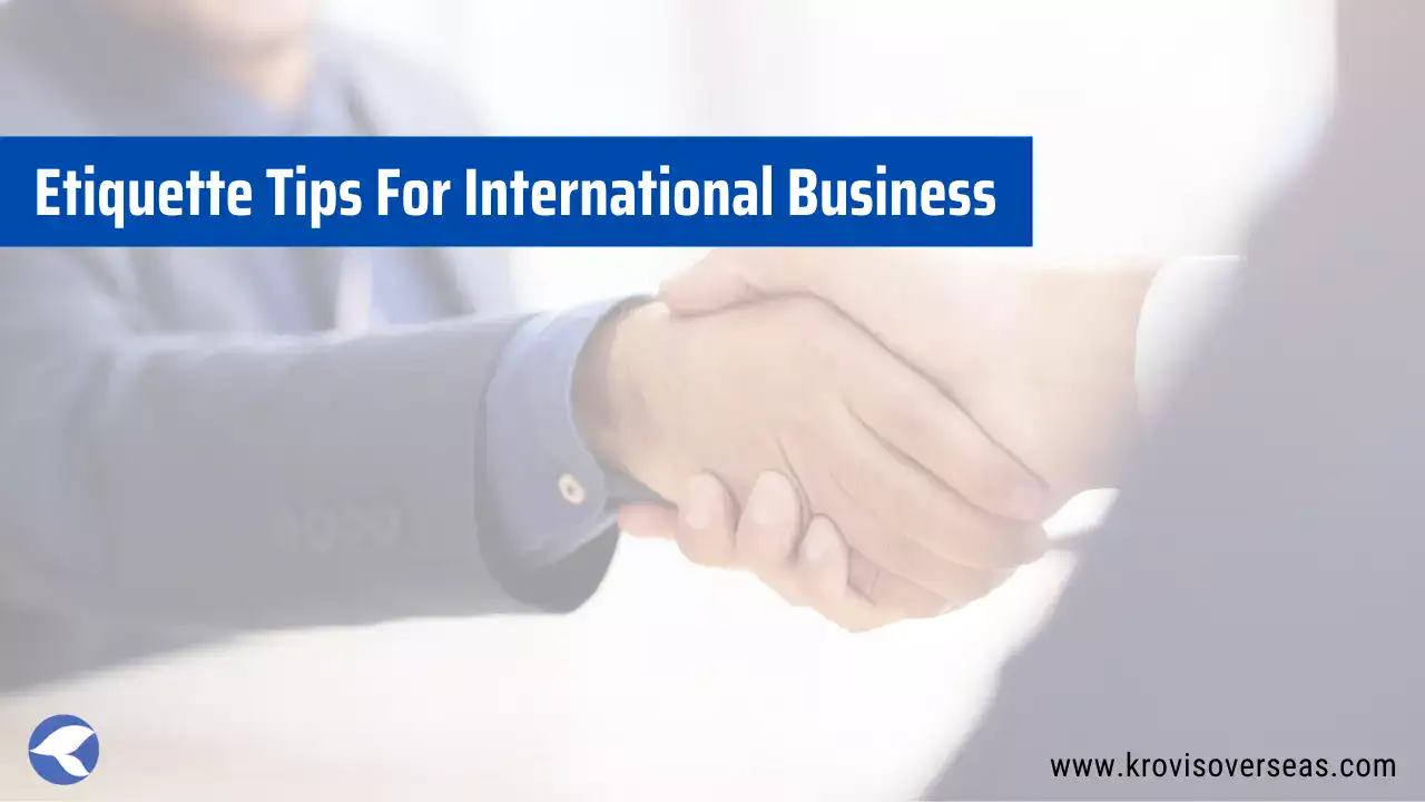 Etiquette Tips For International Business