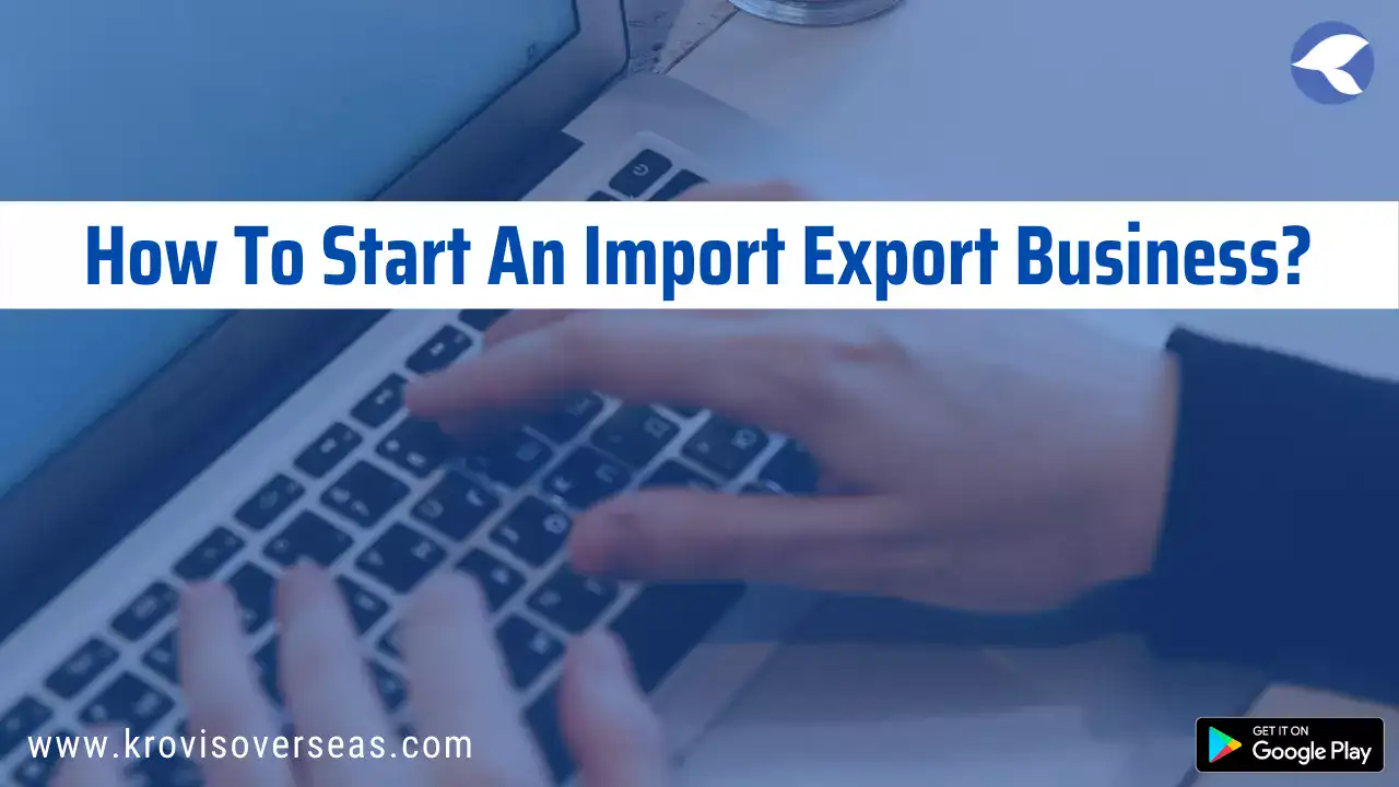 how to start an import-export business